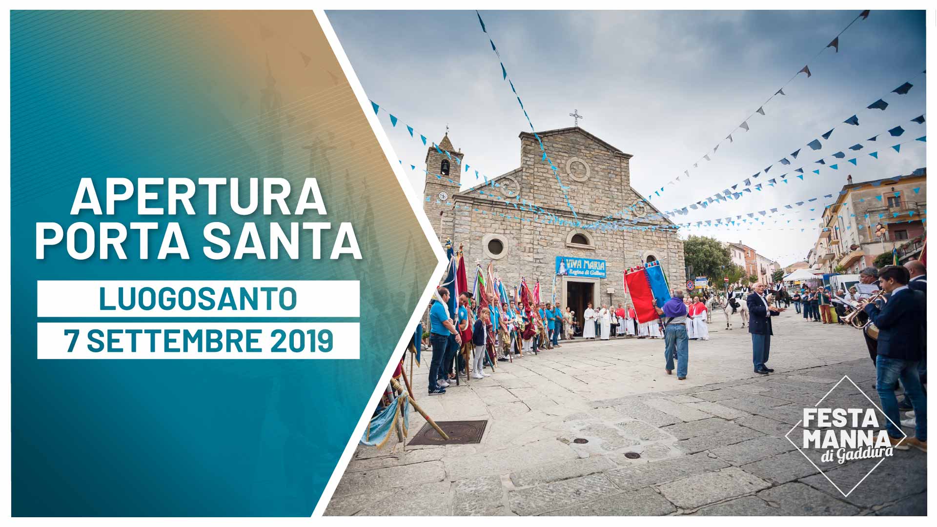 Vèsparu: Fèsta di li bandéri, apertura della Porta Santa | Festa Manna di Gaddura 2019