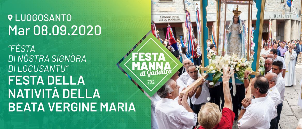 Fèsta di Nòstra Signóra di Locusantu | Festa Manna di Gaddura 2020