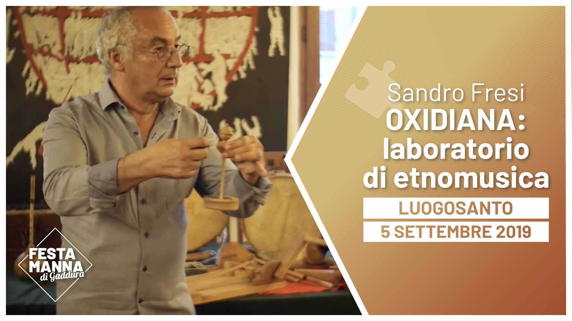 Oxidiana, laboratorio di etnomusica con Sandro Fresi | Festa Manna di Gaddura 2019